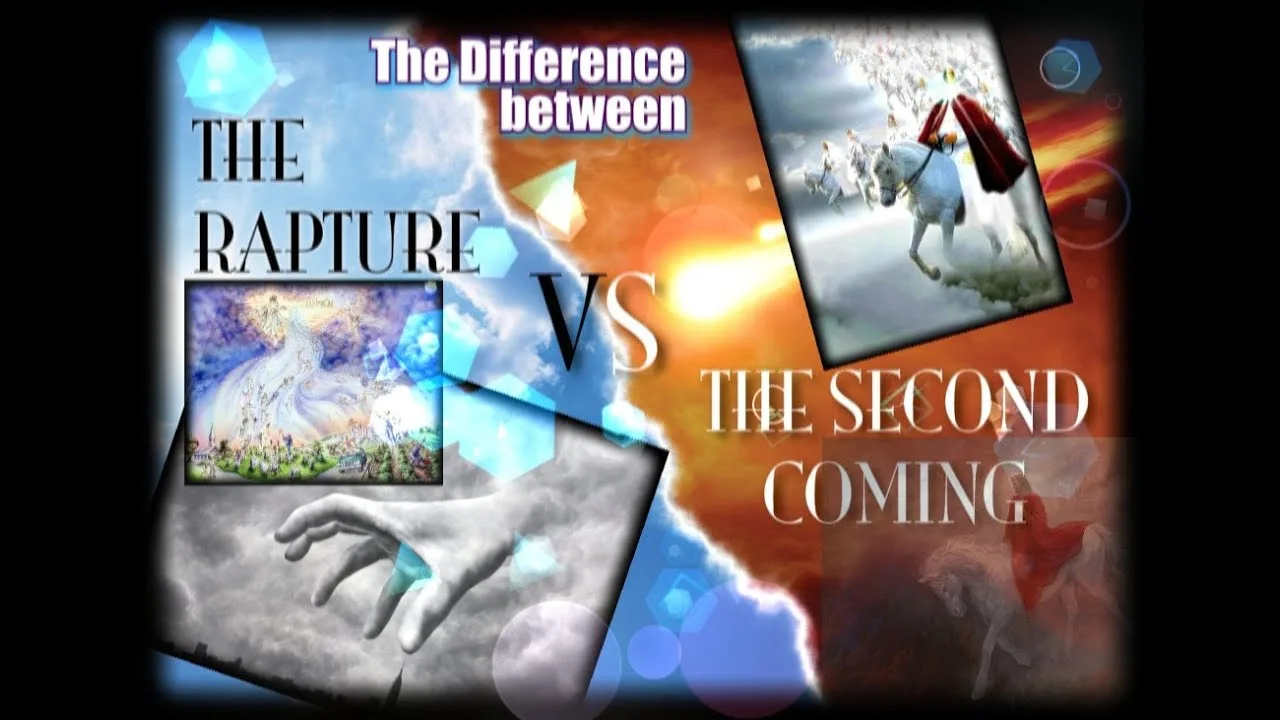 Rapture vs 2nd coming