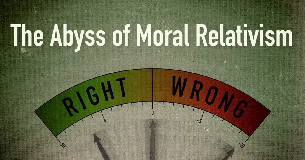 The abyss of moral relativism
